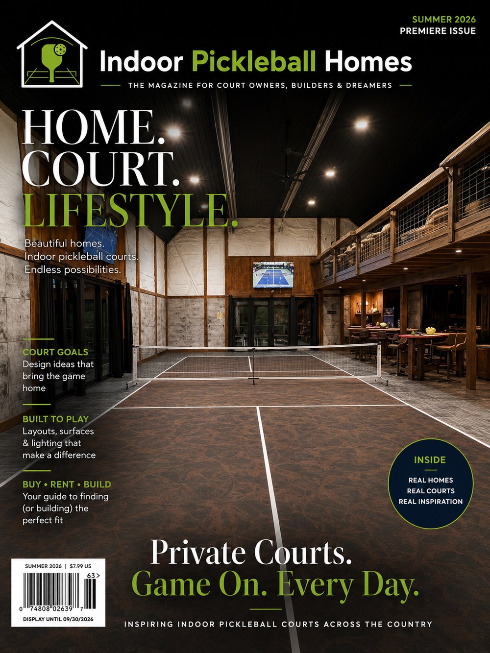 Indoor Pickleball Homes premiere issue cover, Summer 2026